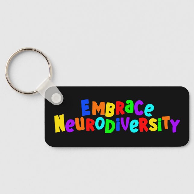 Embrace Neurodiversity | Neurodivergent Awareness Key Ring (Back)