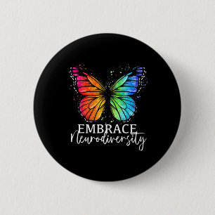 Embrace Neurodiversity Rainbow Butterfly Autism Wo 6 Cm Round Badge