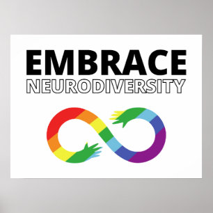 Embrace Neurodiversity - Rainbow Infinity Symbol  Poster