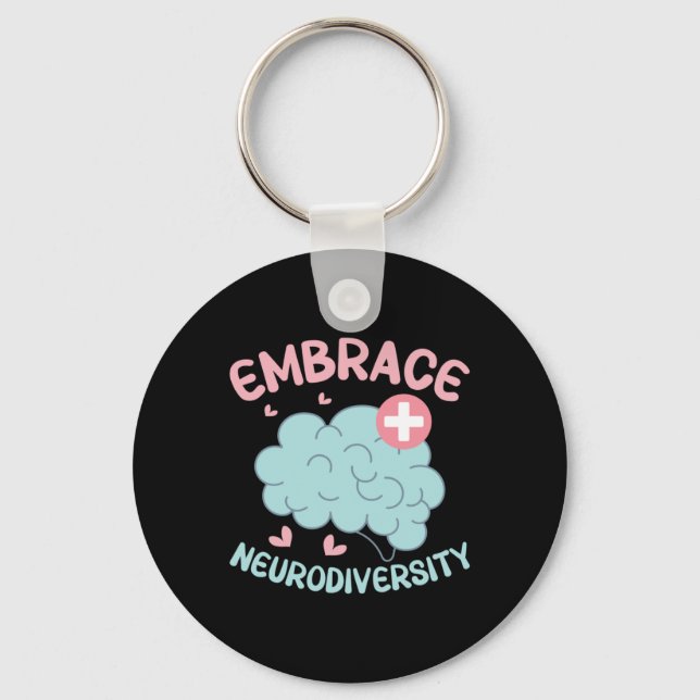 Embrace Neurodiversity Sticker  Key Ring (Front)