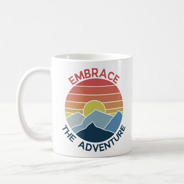 Embrace the adventure mountain adventure time coffee mug (Left)