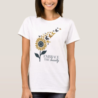 Embrace The Beauty T-Shirt