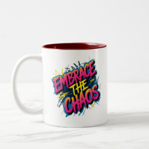 Embrace the Chaos – Grunge Typography Quote Design Two-Tone Coffee Mug