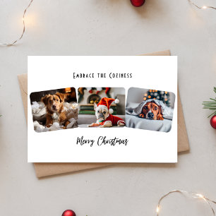 Embrace The Cosiness Christmas Pet Photo Collage Holiday Card