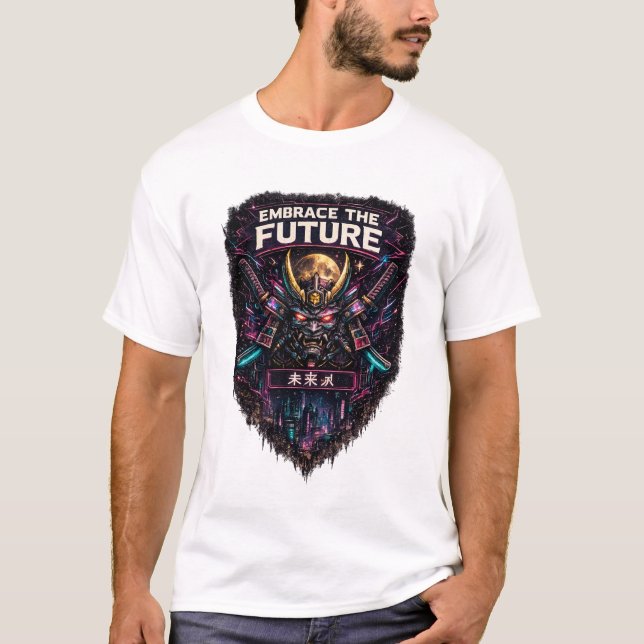 EMBRACE THE FUTURE T-Shirt (Front)