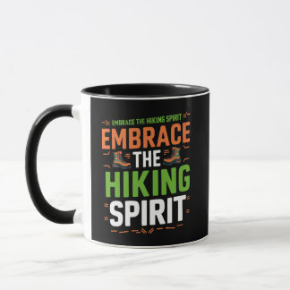 Embrace the Hiking Spirit, black  Mug