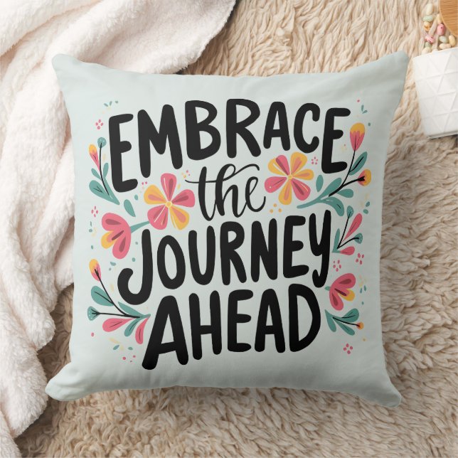 Embrace the Journey Ahead Boho Floral Typography Cushion (Blanket)