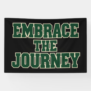 Embrace The Journey Flat Wall Banner