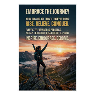 Embrace The Journey Motivational Mountain Sunrise Poster