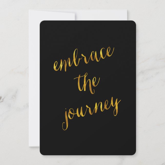 Embrace The Journey Quote Gold Faux Foil Courage (Front)