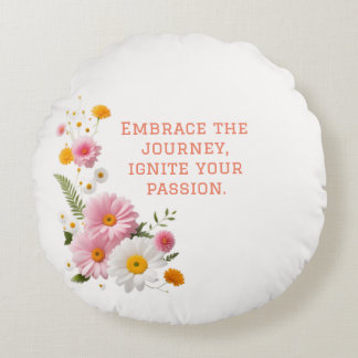 Embrace the Journey: Round Cushion