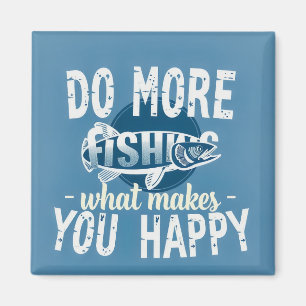 Embrace the Joy of Fishing Magnet
