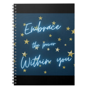 Embrace the Power Within Notebook