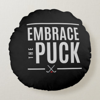 Embrace the Puck Hockey Pillow