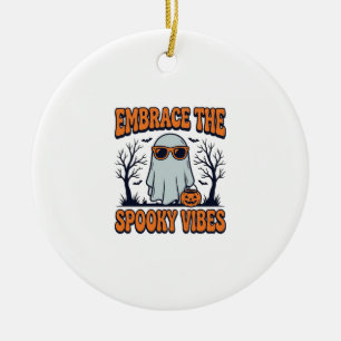 Embrace the Spooky Vibes Ghost Halloween Shirt_1 Ceramic Ornament