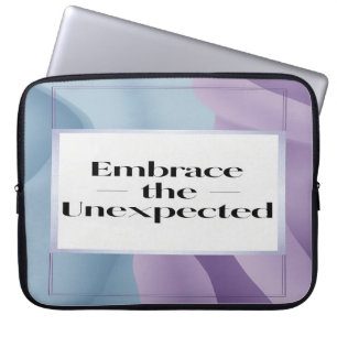 Embrace The Unexpected option 3 Laptop Sleeve