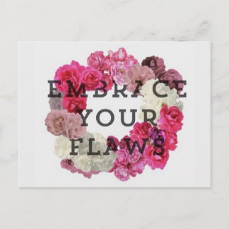 Embrace Your Flaws Postcard