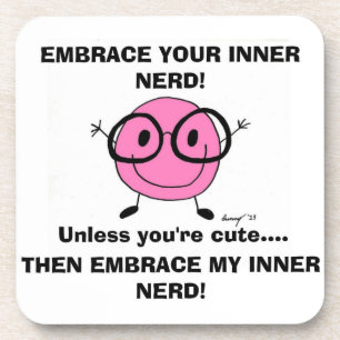 EMBRACE YOUR INNER NERD Coasters - Set of 6