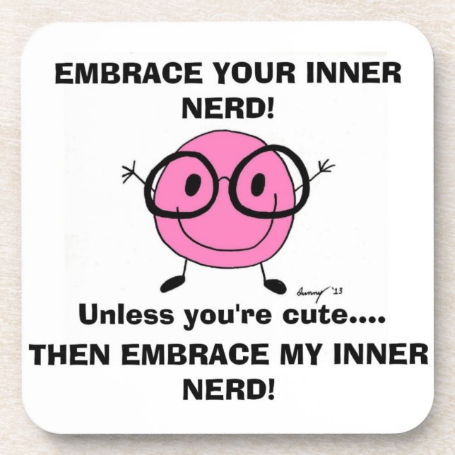 EMBRACE YOUR INNER NERD Coasters - Set of 6 (Front)