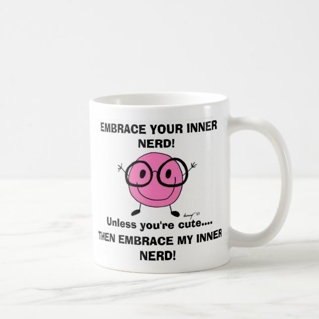 EMBRACE YOUR INNER NERD Mug (Right)