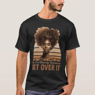 Embrace Your Naturally Unbothered Optimism T-Shirt