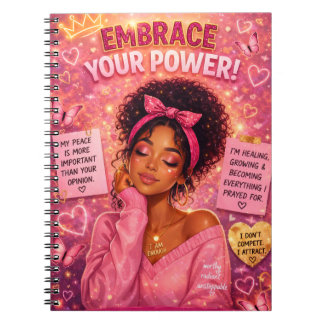 Embrace Your Power Notebook