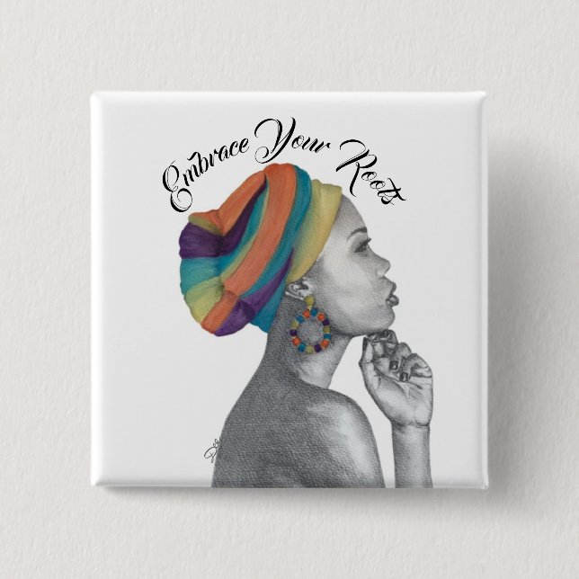 Embrace Your Roots Lapel Button (Front)