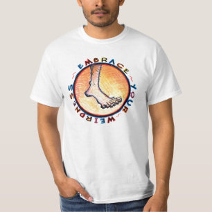 Embrace Your Weirdness T-Shirt