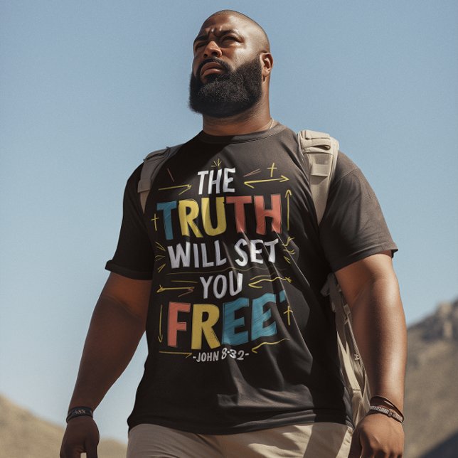 Embracing Freedom: The Truth Will Set You Free T-Shirt (Creator Uploaded)