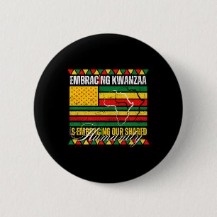 Embracing Kwanzaa Is Our Shared Humanity African A 6 Cm Round Badge