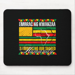 Embracing Kwanzaa Is Our Shared Humanity African A Mouse Pad