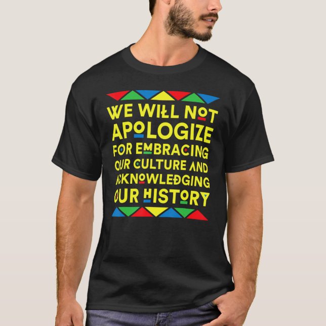 Embracing Our Culture History Black Pride Melanin T-Shirt (Front)