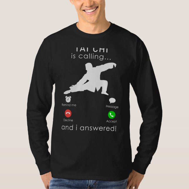 Embracing Tai-Chis Call: Hilarious Tee for Serenit (Front)