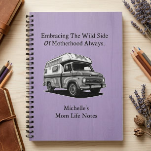 Embracing Wild Motherhood Outdoor Free Spirit Mama Notebook