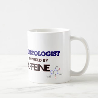 Embryologist Powered by caffeine Coffee Mug