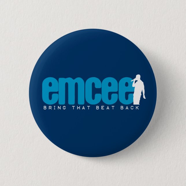 Emcee (MC) - Blue 6 Cm Round Badge (Front)