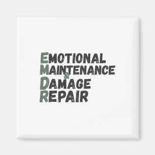 Emdr Emotional Maintenance And Damage Repair Humou Magnet
