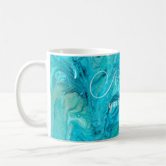 Emerald fluid art painting inspirational message coffee mug