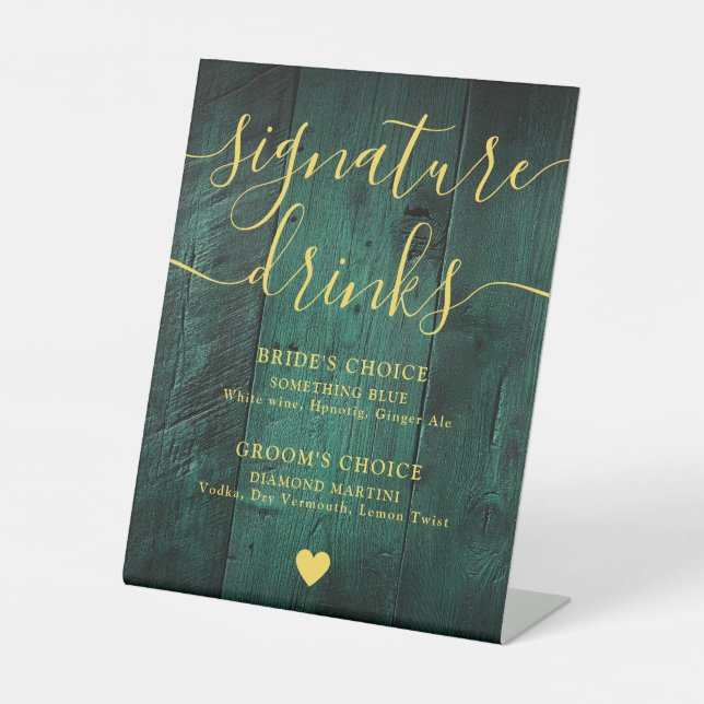 Emerald Green Gold Rustic Wood Signature Drinks Pedestal Sign (Front)