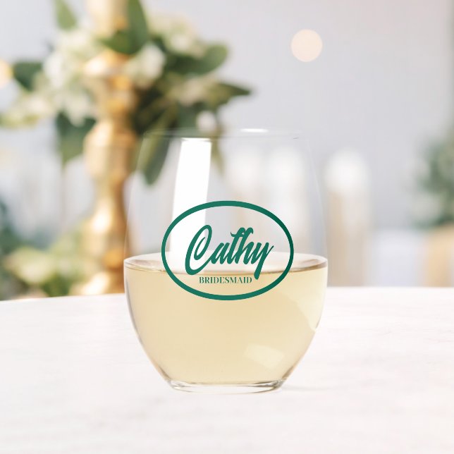 Emerald Green Stylised Name Wedding Bridesmaid Stemless Wine Glass (Insitu (Wedding))