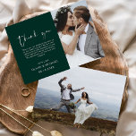 Emerald Green Wedding Thank You Photo Minimalist<br><div class="desc">Wedding Thank You Cards that have a photo on the front and back. The Thank you cards contain a modern hand lettered cursive script typography that are elegant,  simple and modern to use after you wedding day celebration.</div>