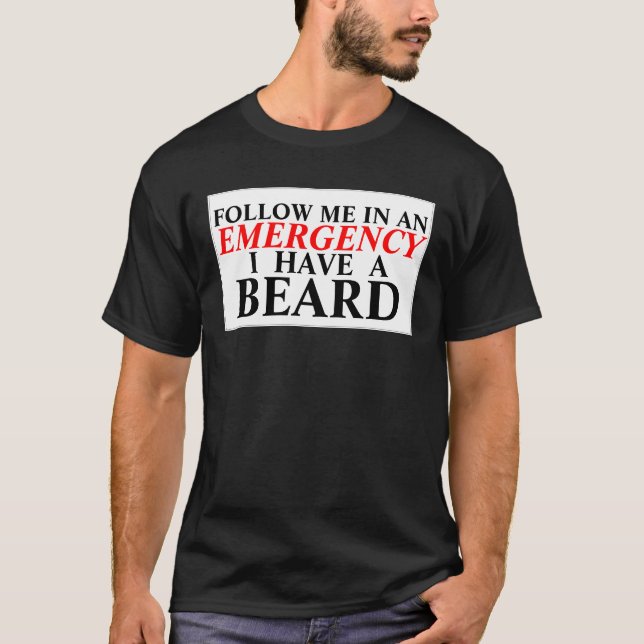 Emergency Beard T-Shirt (Front)