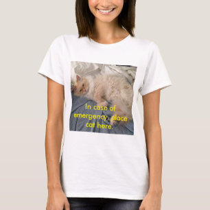Emergency Cat T-Shirt