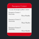 Emergency Contact Magnet<br><div class="desc">Fill out handy emergency contact information with spaces for 3 emergency contacts,  their relationship to you and their phone numbers for easy viewing.</div>