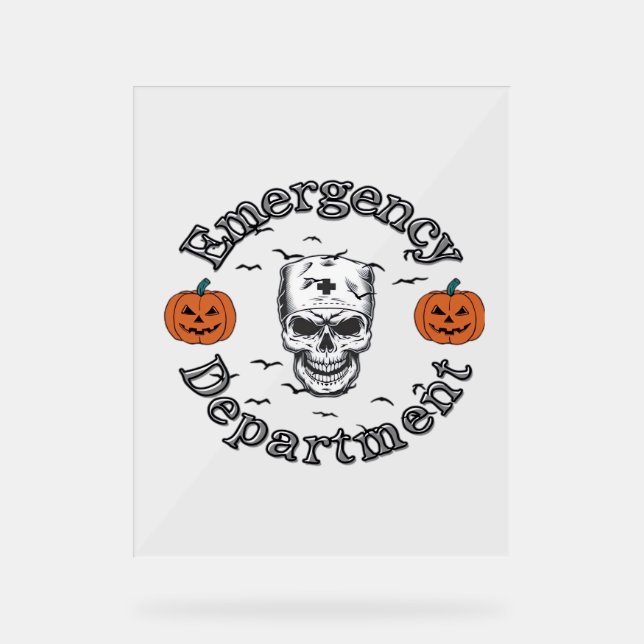 Emergency Departement Room Er Nurse Skeleton Hallo Acrylic Sign (Front)