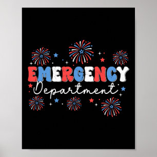 Emergency Department 4th Of July Usa Emergency Roo Poster
