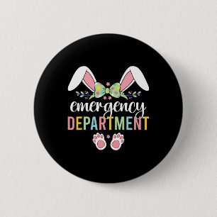Emergency Department Bunny Emergency Room Er Nurse 6 Cm Round Badge