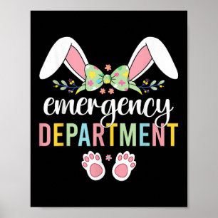 Emergency Department Bunny Emergency Room Er Nurse Poster