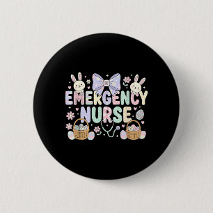 Emergency Department Bunny Er Nurse Easter Ed 6 Cm Round Badge