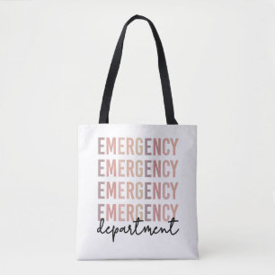 Emergency Department ER Staff   ER Nurse   ER Tech Tote Bag